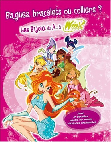 Les bijoux de A... à Winx club