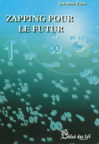Zapping pour le futur