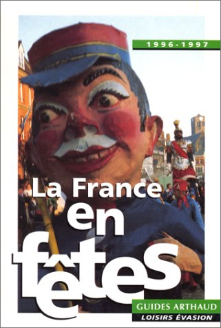La France en fêtes