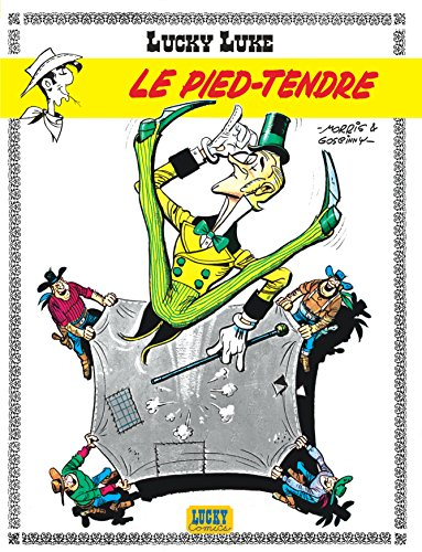 Lucky Luke. Vol. 2. Le pied-tendre