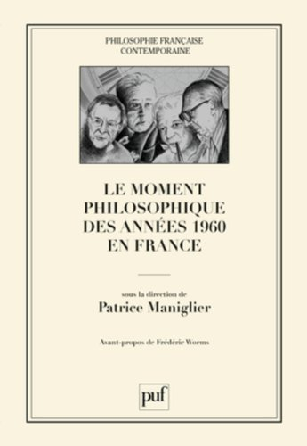 Le moment philosophique des années 1960 en France