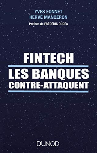 Fintech : les banques contre-attaquent