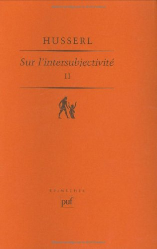 Sur l'intersubjectivité. Vol. 2