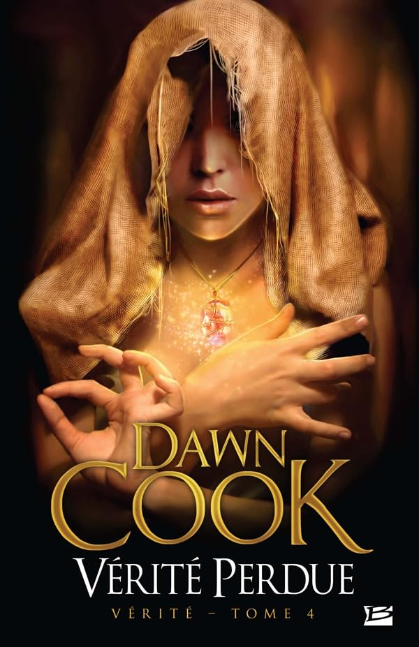 Vérité. Vol. 4. Vérité perdue