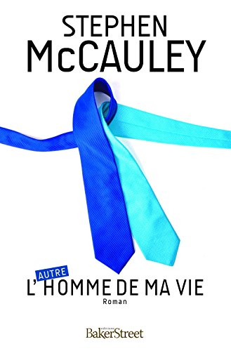 L'(autre) homme de ma vie