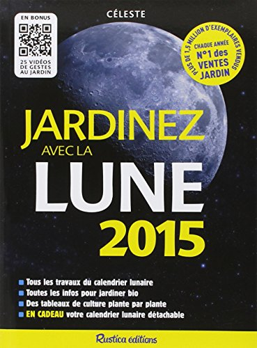 Jardinez avec la Lune : 2015