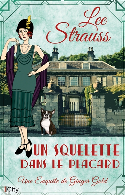 Une enquête de Ginger Gold. Un squelette dans le placard