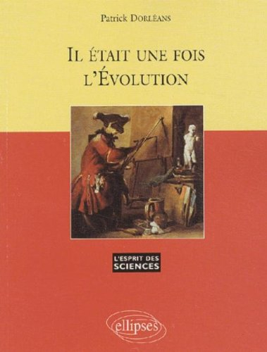Il était une fois l'évolution