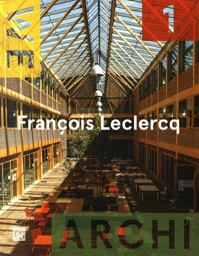 We-Archi, n° 1. François Leclercq