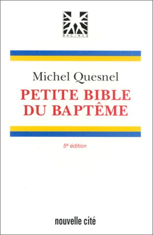 Petite bible du baptême