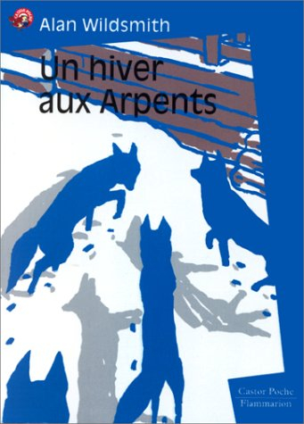 Un hiver aux Arpents