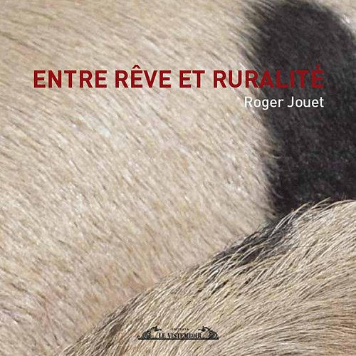 Entre rêve et ruralité