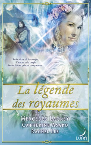La légende des royaumes