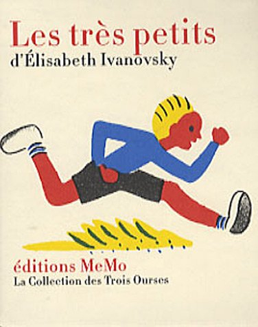 Les très petits d'Elisabeth Ivanovsky
