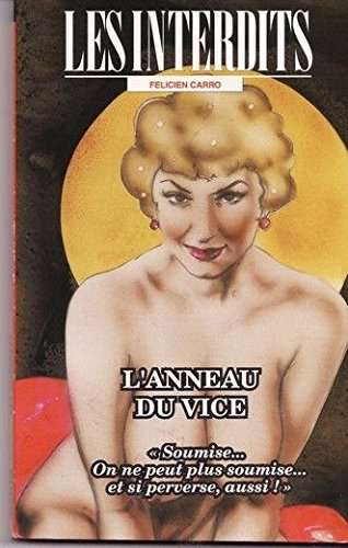 Les interdits n°188 : l'anneau du vice