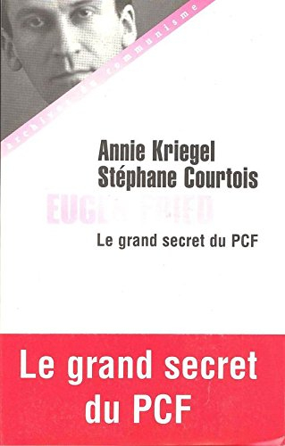 Eugène Fried : le grand secret du PCF