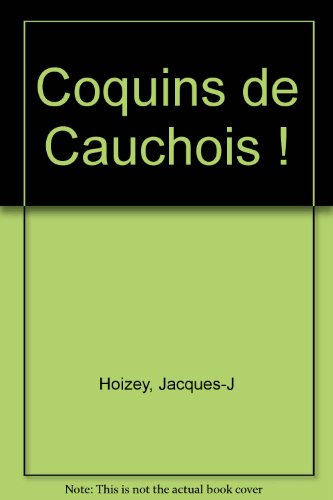 Coquins de Cauchois