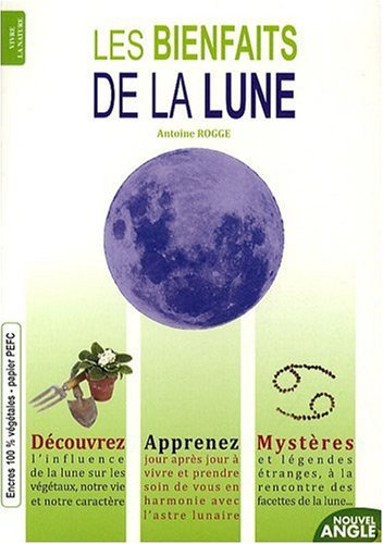 Les bienfaits de la Lune