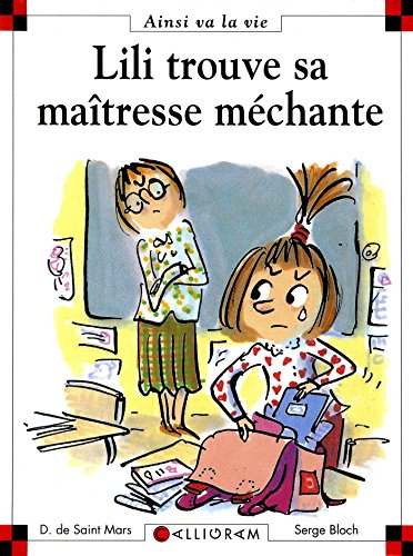 Lili trouve sa maîtresse méchante