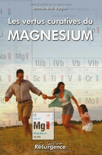 Les vertus curatives du magnésium
