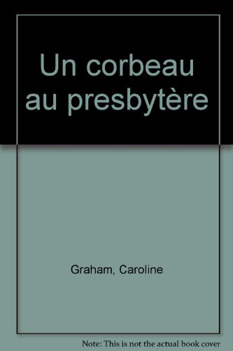 Un corbeau au presbytère