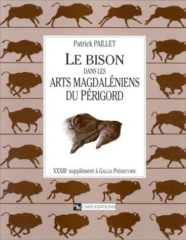 Le bison dans les arts magdaléniens du Périgord