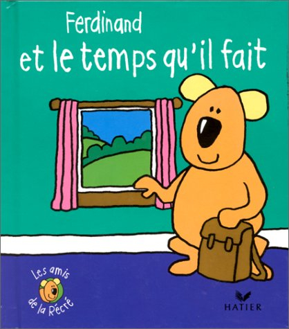 Ferdinand et le temps qu'il fait