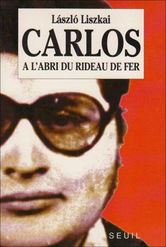 Carlos à l'abri du rideau de fer