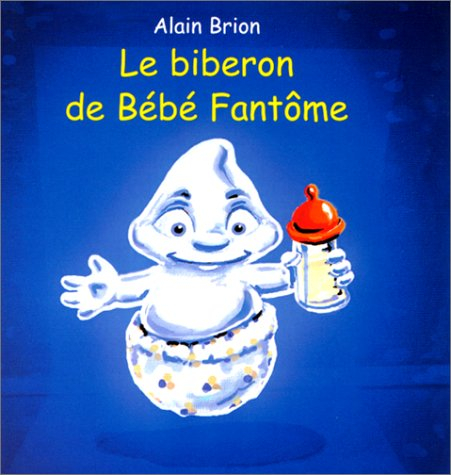 Le biberon de bébé fantôme