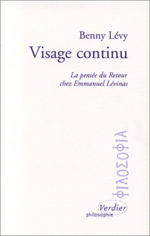 Visage continu : la pensée du Retour chez Emmanuel Levinas
