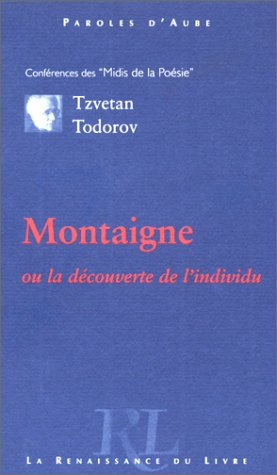 Montaigne ou La découverte de l'individu