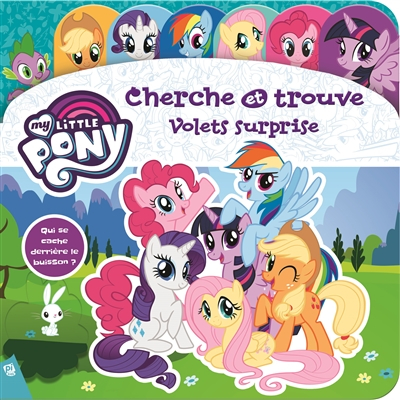 My little pony : cherche et trouve, volets surprise