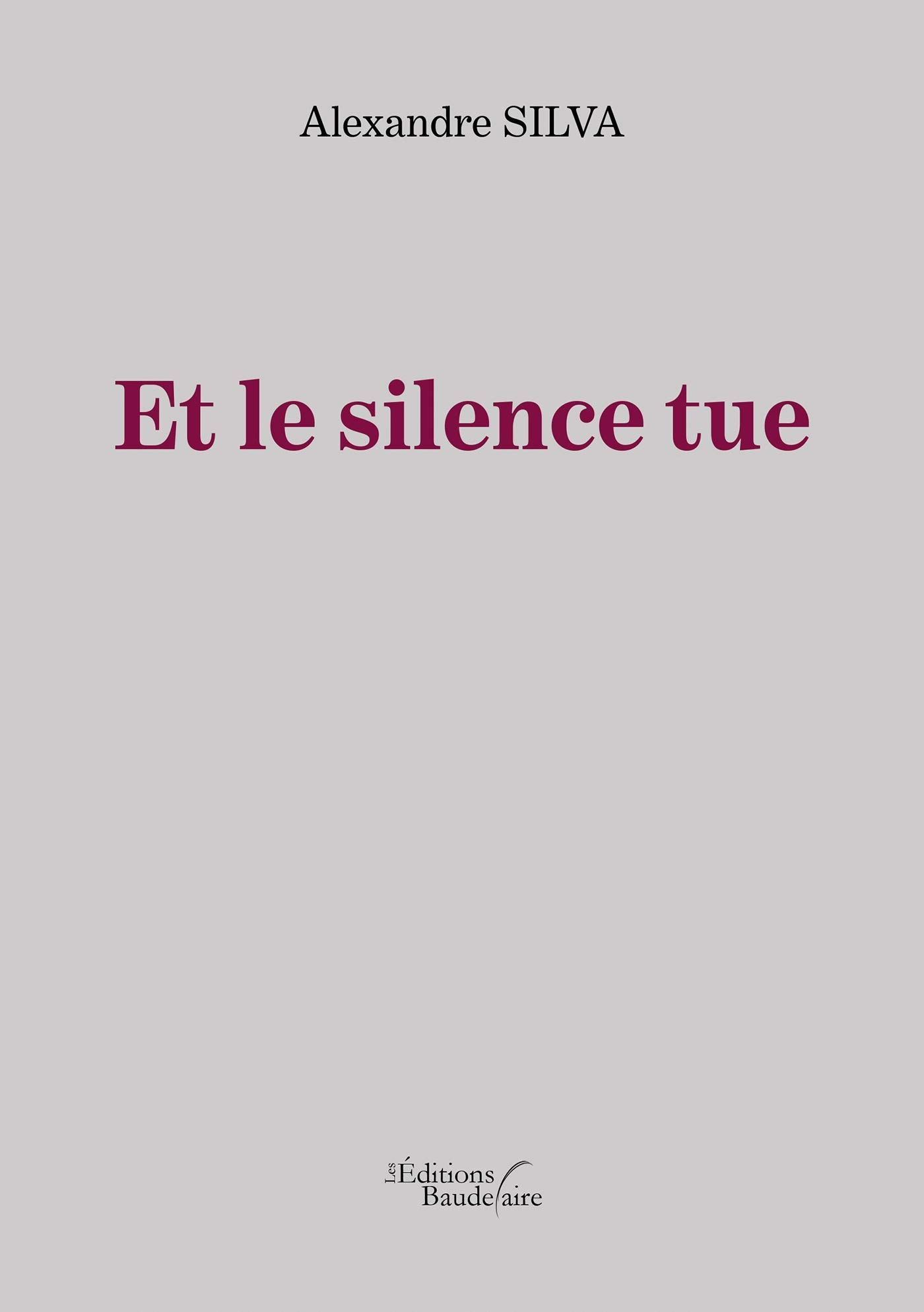 Et le silence tue