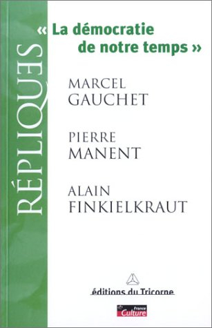 La démocratie de notre temps