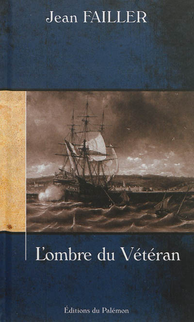 L'ombre du Vétéran