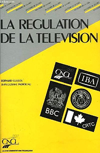 La Régulation de la télévision