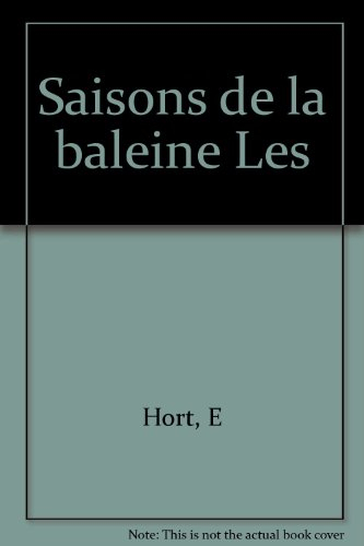 les saissons des baleines