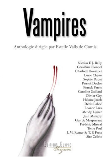 Vampires : anthologie