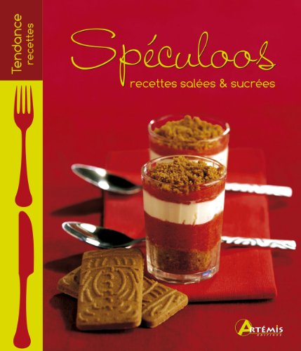 Spéculoos : recettes salées & sucrées