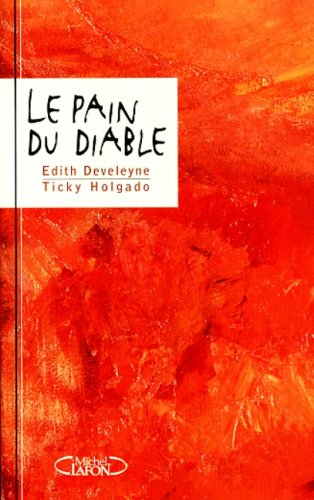 Le pain du diable