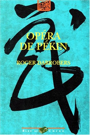 Opéra de Pékin