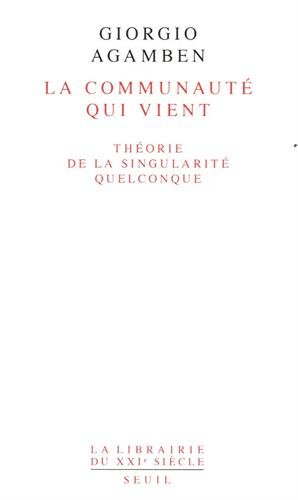 La communauté qui vient : théorie de la singularité quelconque
