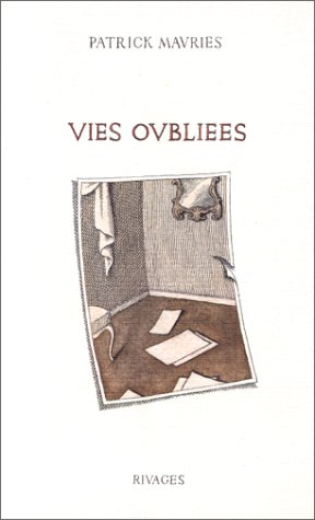 Vies oubliées