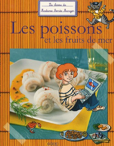 Le poisson et les fruits de mer