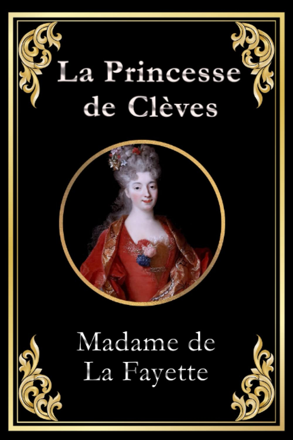La Princesse de Clèves: édition collector intégrale