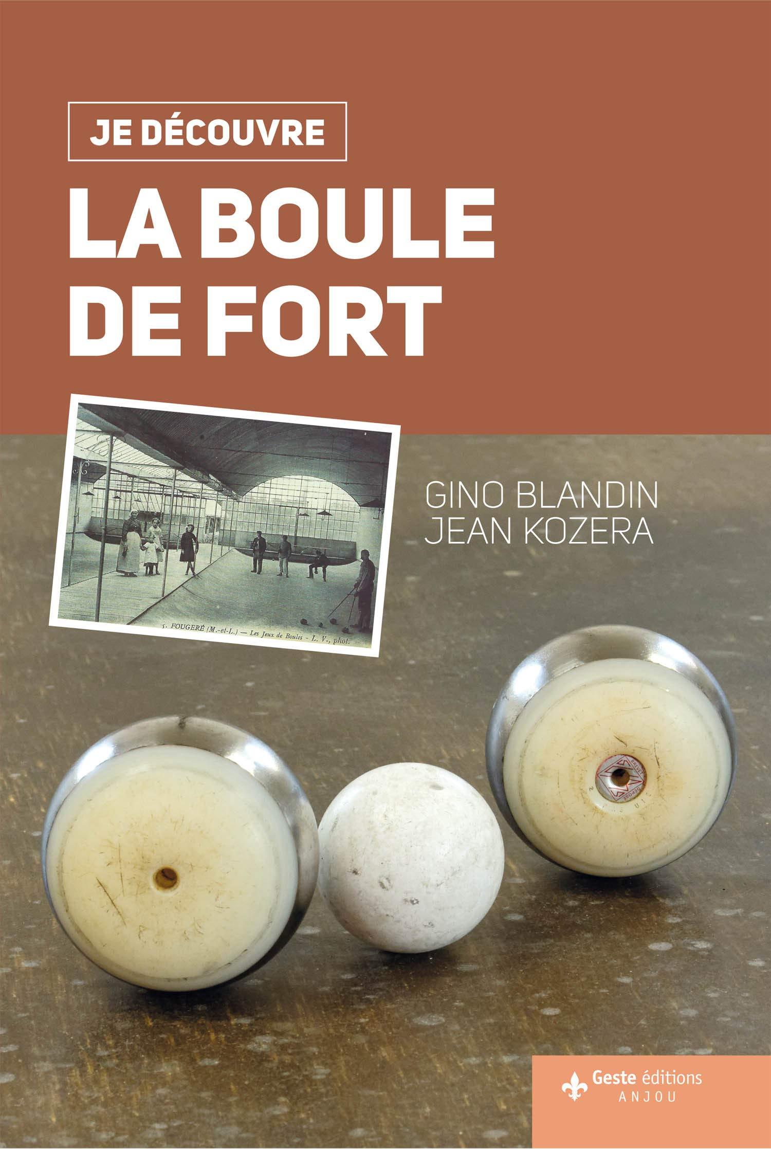 La boule de fort