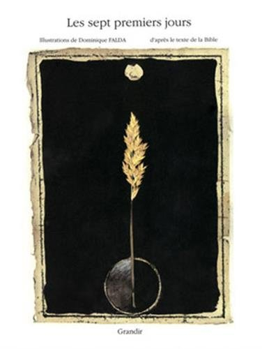 Les sept premiers jours