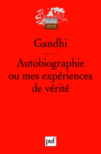 Autobiographie ou Mes expériences de vérité