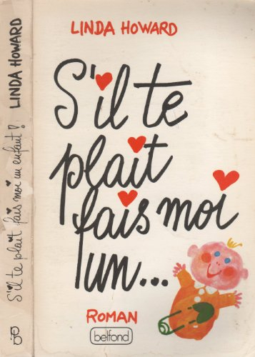 S'il te plait fais-moi un enfant !