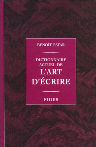 Dictionnaire actuel de l'art d'écrire